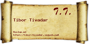 Tibor Tivadar névjegykártya